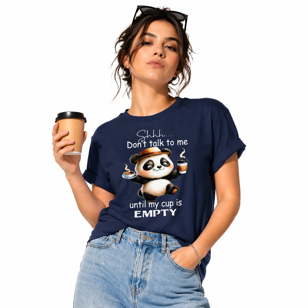Don’t Talk To Me Until My Cup Is Empty – Women’s Graphic T-Shirt